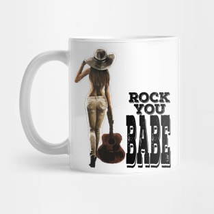 Rock You Babe Mug